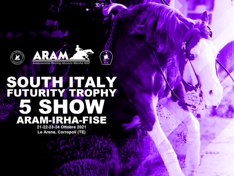 South Italy Futurity Trophy e 5 show ARAM-IRHA-FISE 2021